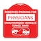 Signmission Reserved Parking for Physicians Unauthorized Vehicles Towed Away, A-DES-RW-1818-23079 A-DES-RW-1818-23079 - alternate 1